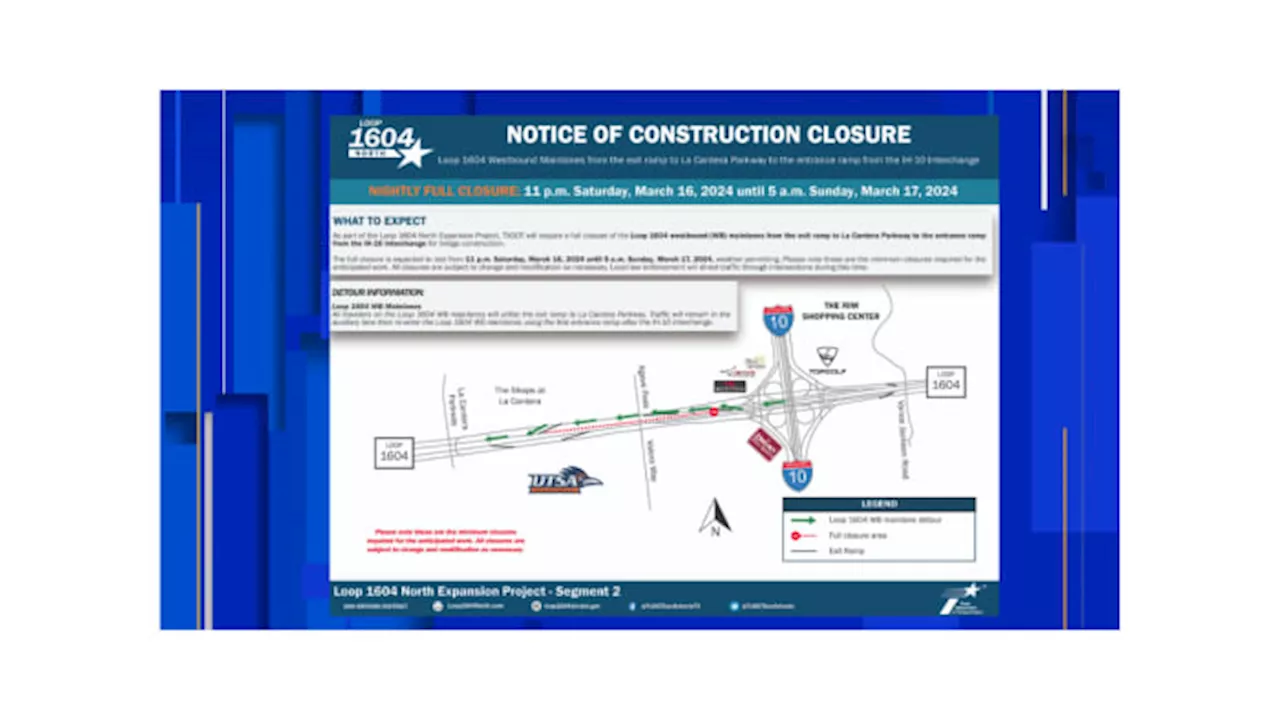 TRAFFIC ALERT: Another closure along Loop 1604 expected Saturday night