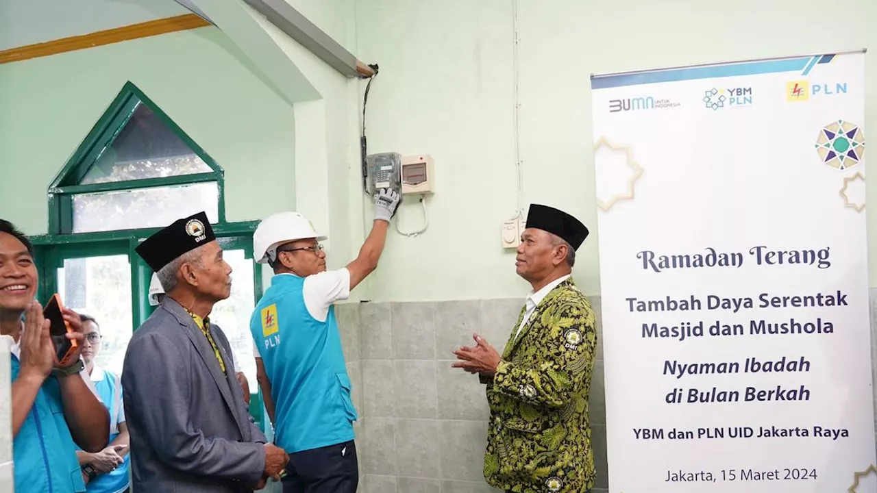 Ramadan 2024, 237 Masjid dan Mushola Dapat Tambah Daya Listrik Gratis dari PLN