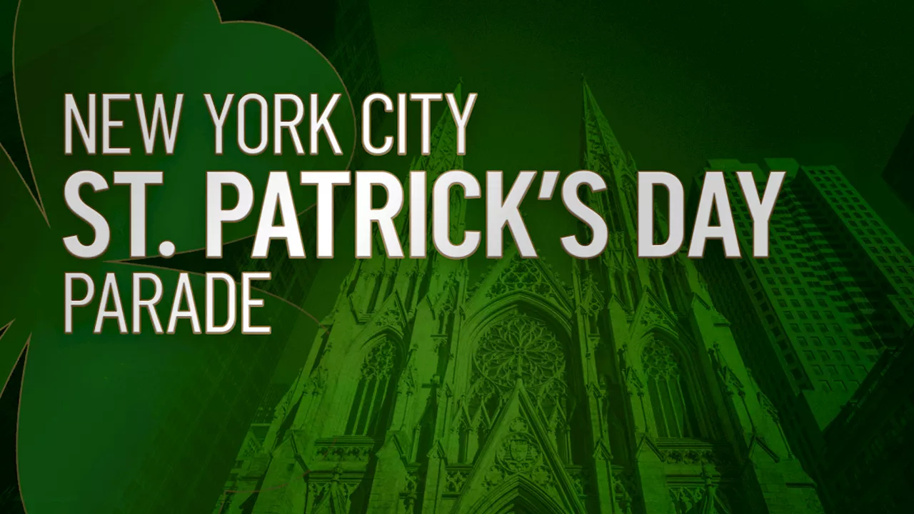 The 2024 NYC Saint Patrick's Day Parade: what to know