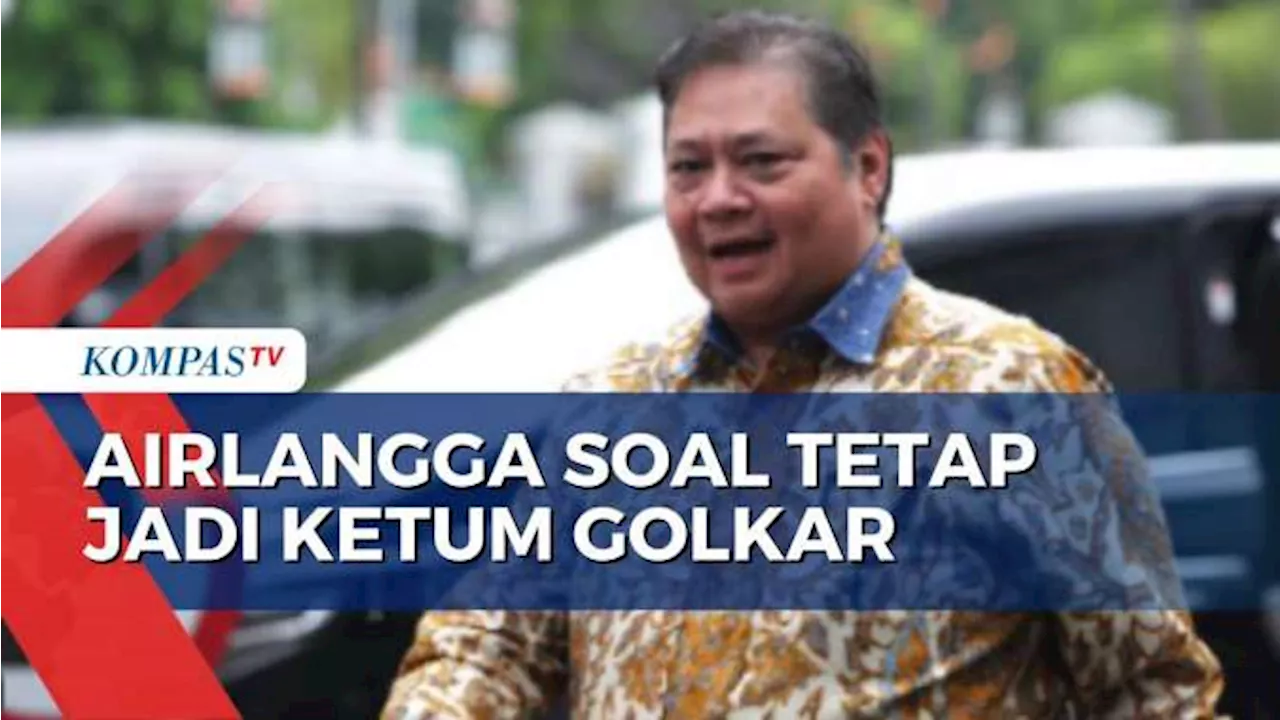 Dapat Dukungan Tetap Jadi Ketum Golkar, Airlangga: Tunggu Bulan Desember