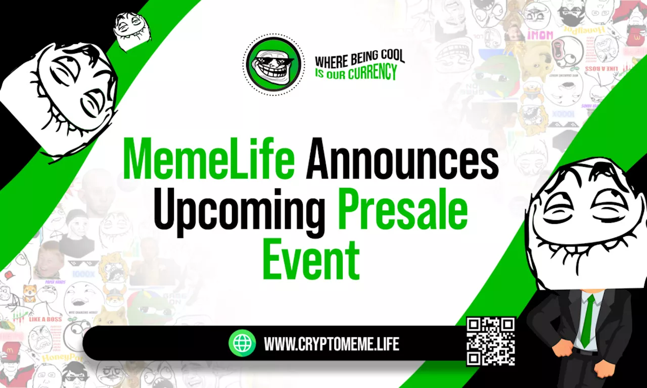 MemeLife Announces Upcoming Presale Event Focused on Meme-Based Cryptocurrency Innovation