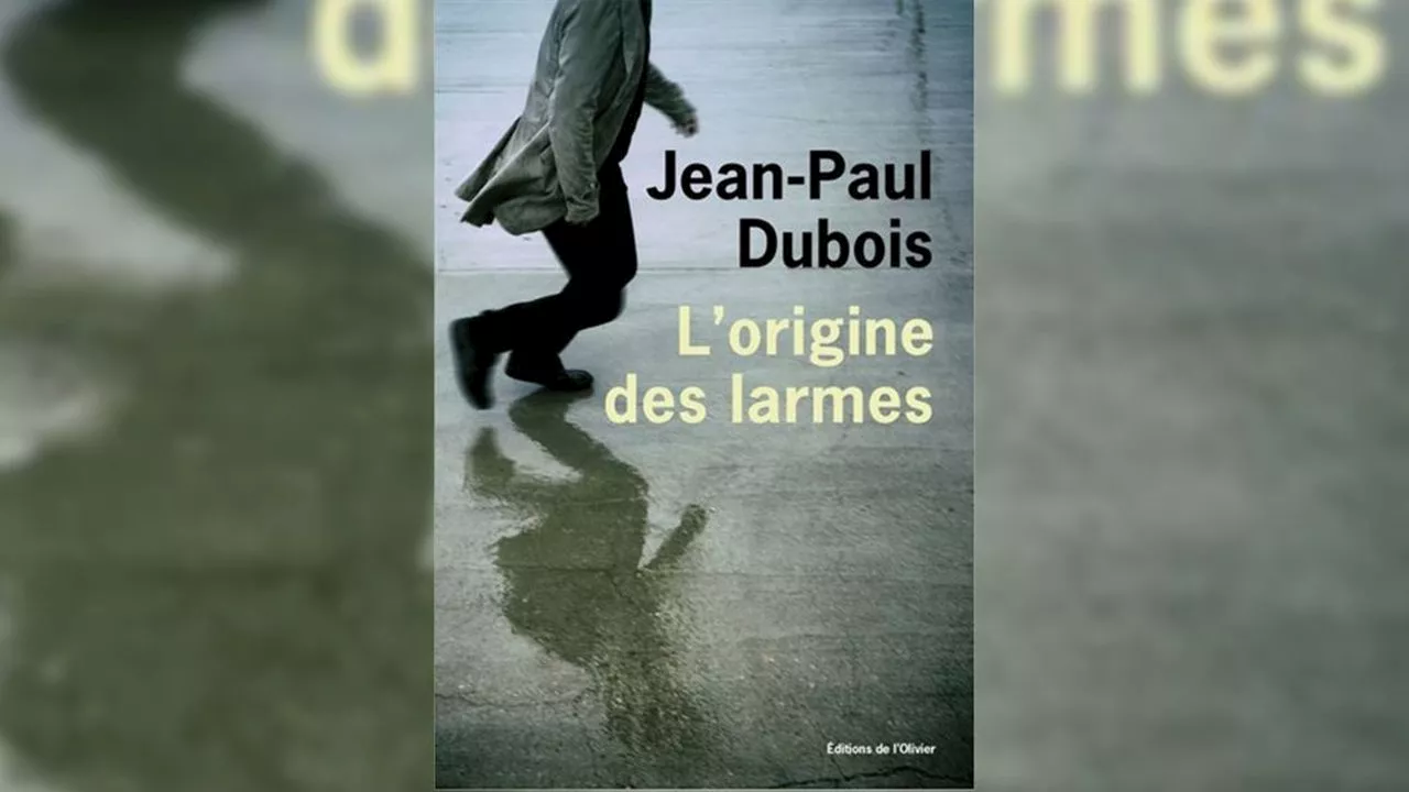 « L'origine des larmes » : la fable aquatique de Jean-Paul Dubois