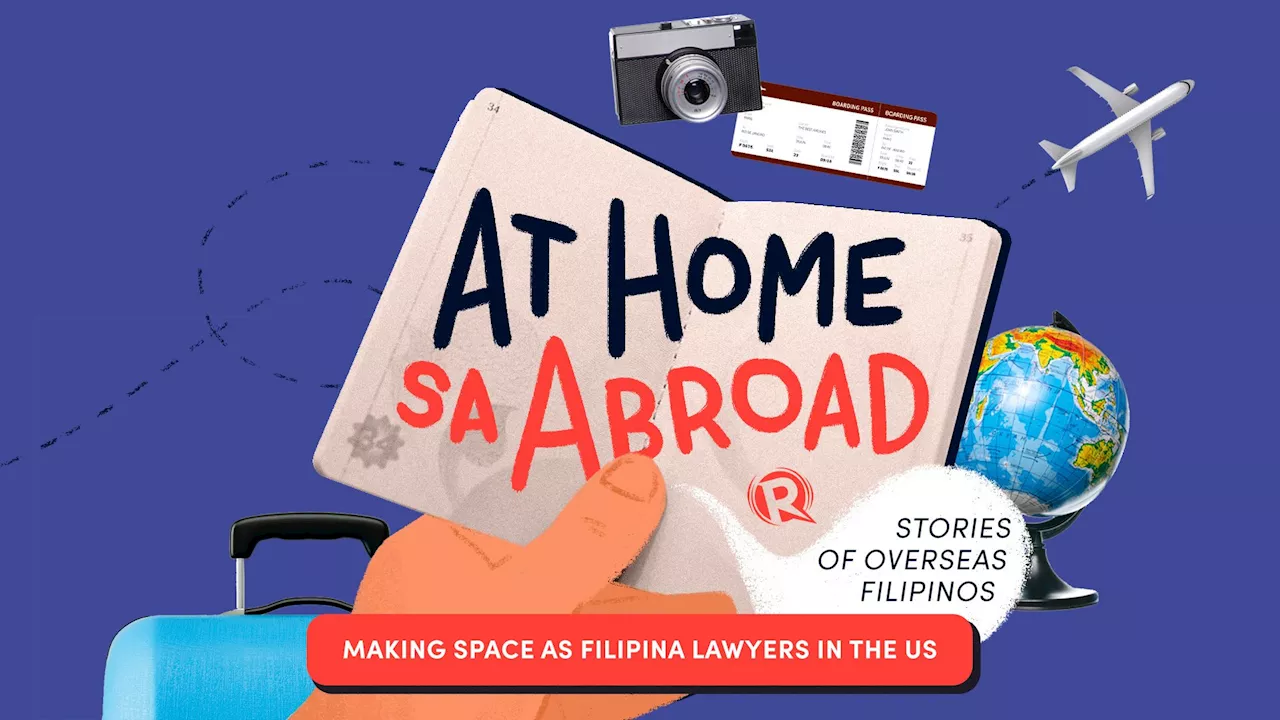 At Home sa Abroad: Making space as Filipina lawyers in the United States