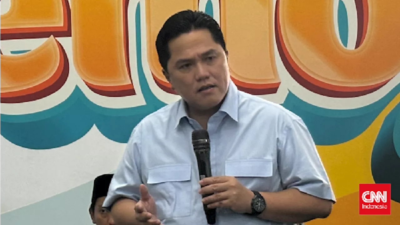 Erick Thohir Ajukan PMN ke DPR Rp57,8 T hingga 2025