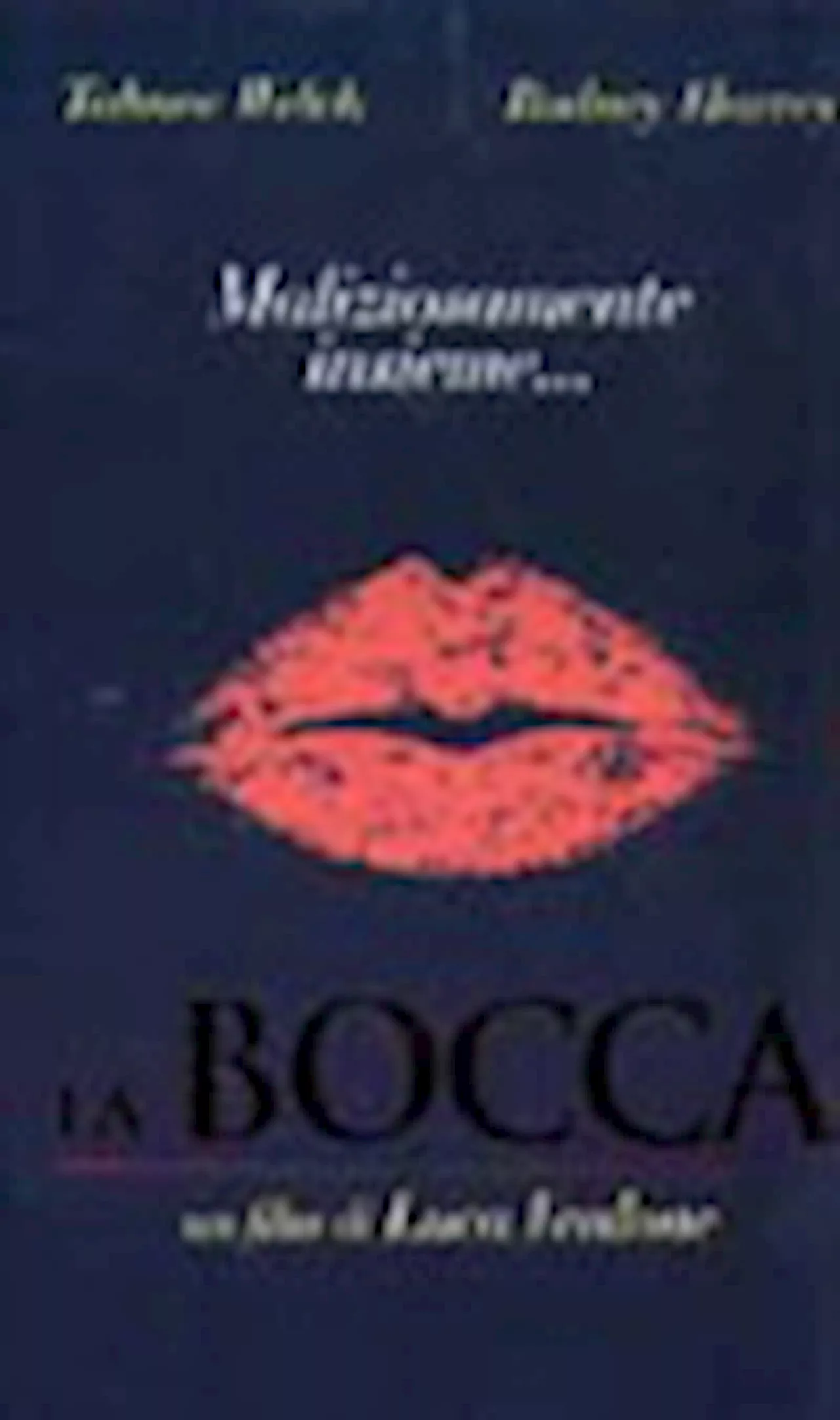 La bocca - Film (1991)