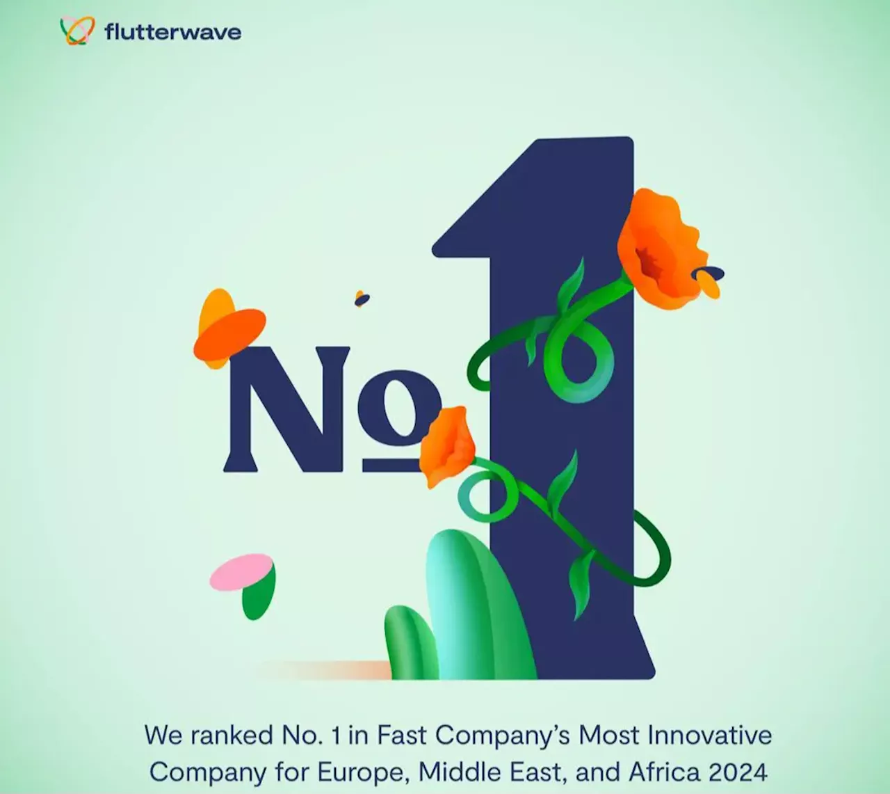 Fast Company names Flutterwave Most Innovative Company in Africa, Europe, Middle East