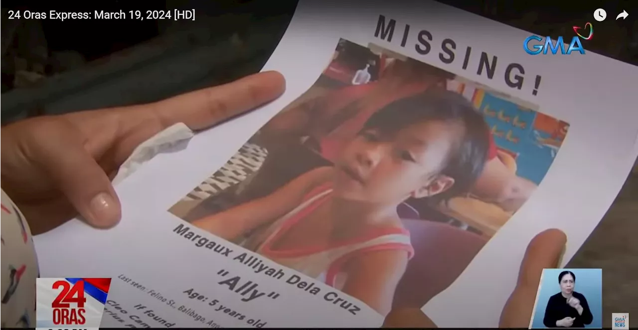 Search on for missing 5-year old girl in Pampanga