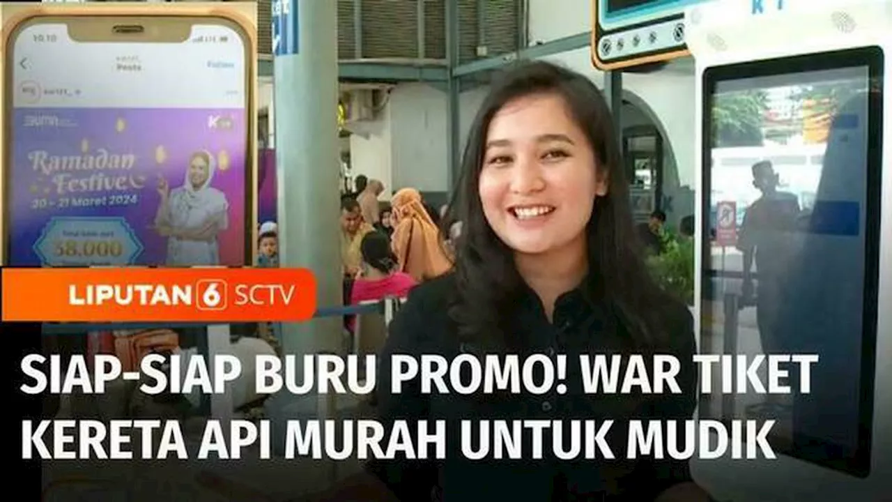 VIDEO: War Tiket Promo Kereta Api Murah untuk Mudik: Harga Mulai Rp150.000