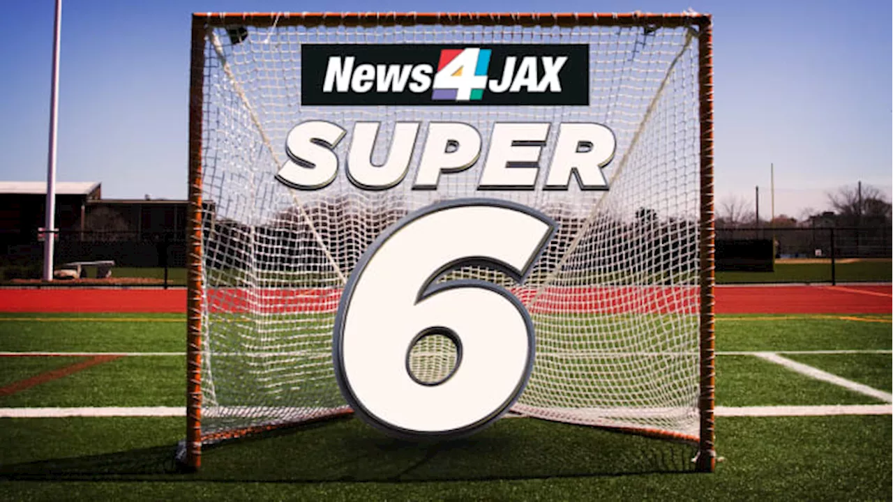 News4JAX Super 6 boys lacrosse: Area’s best stay put after light week on the field