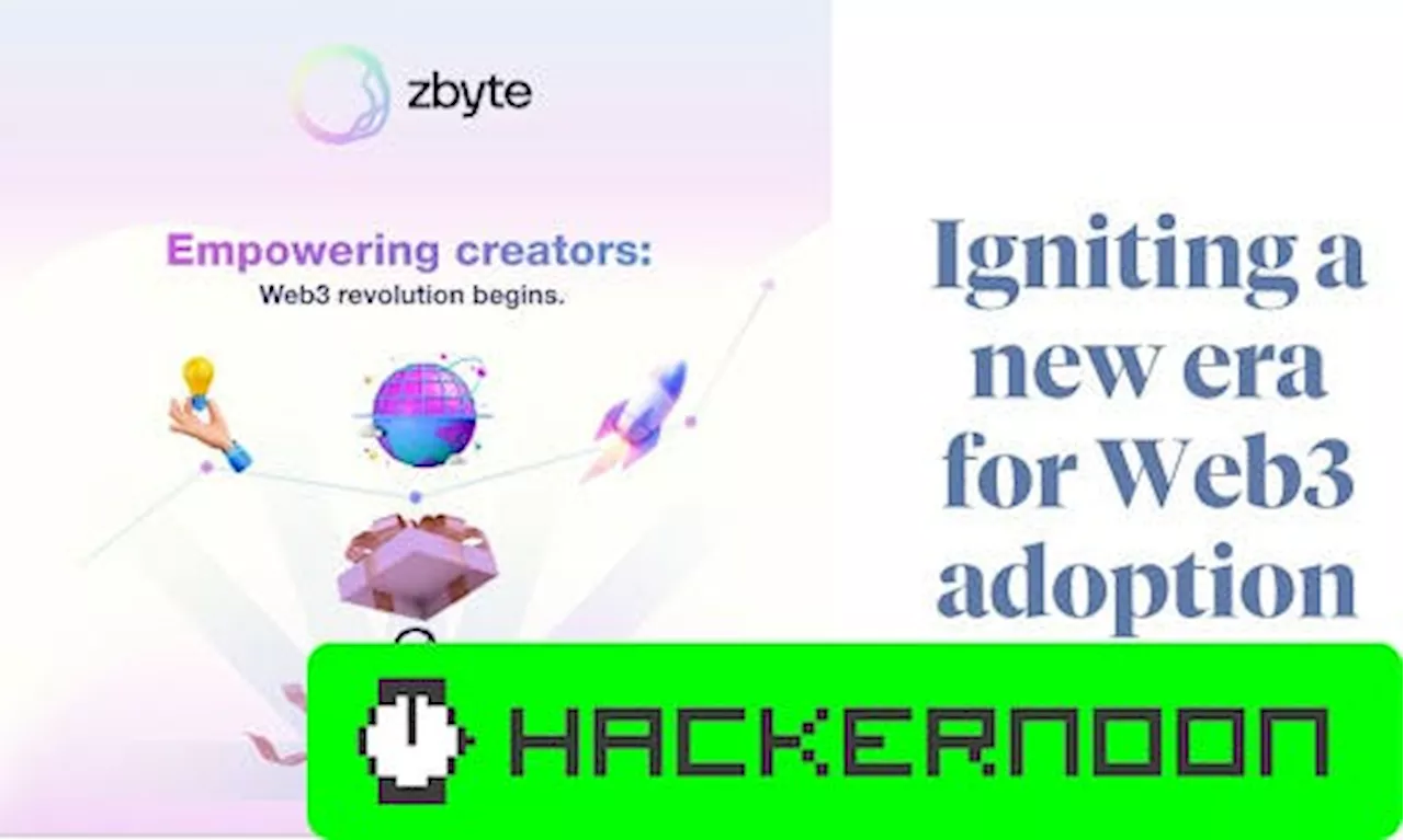 zbyte’s SDK Launch: Igniting a New Era In Web3 Growth And Mass Adoption For Creators