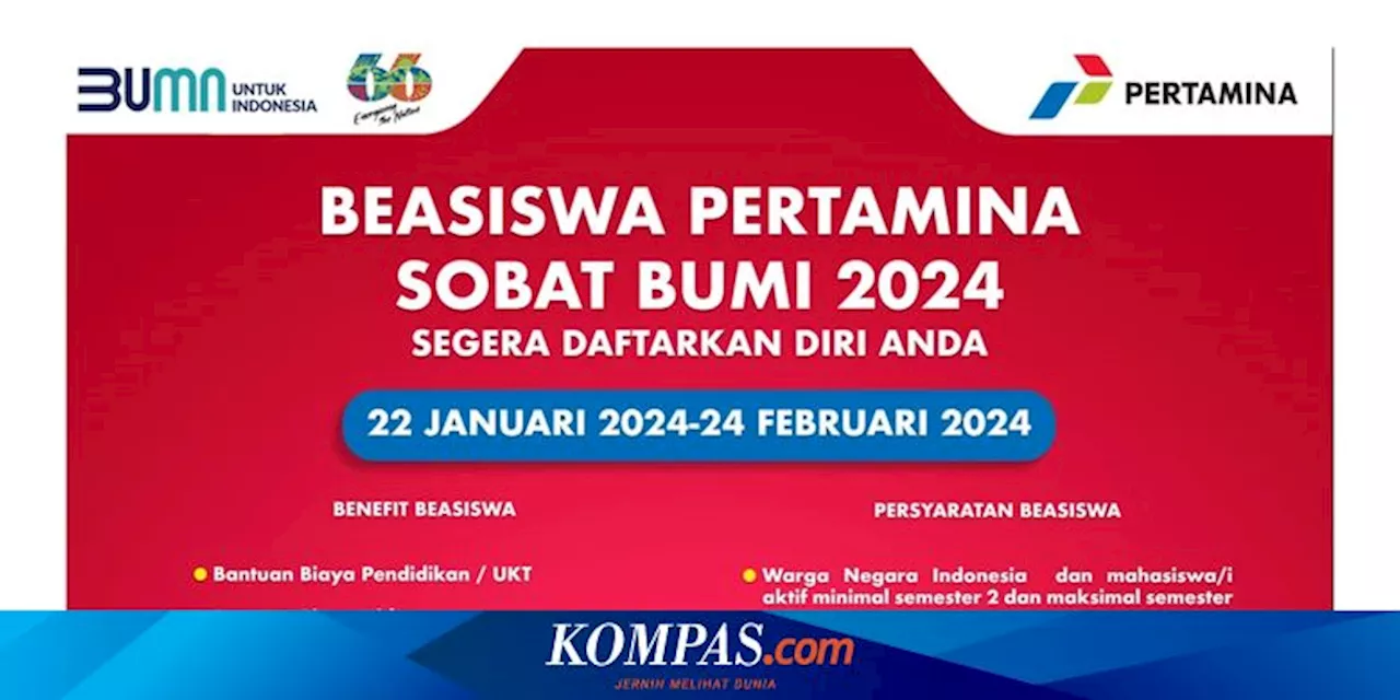 17.000 Mahasiswa Daftar Beasiswa Sobat Bumi Pertamina Foundation 2024