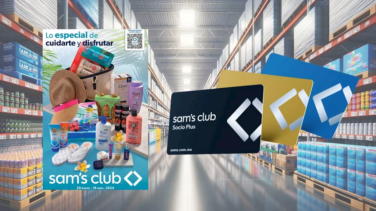 Sam’s Club lanza su nueva cuponera; checa estas ofertas irresistibles