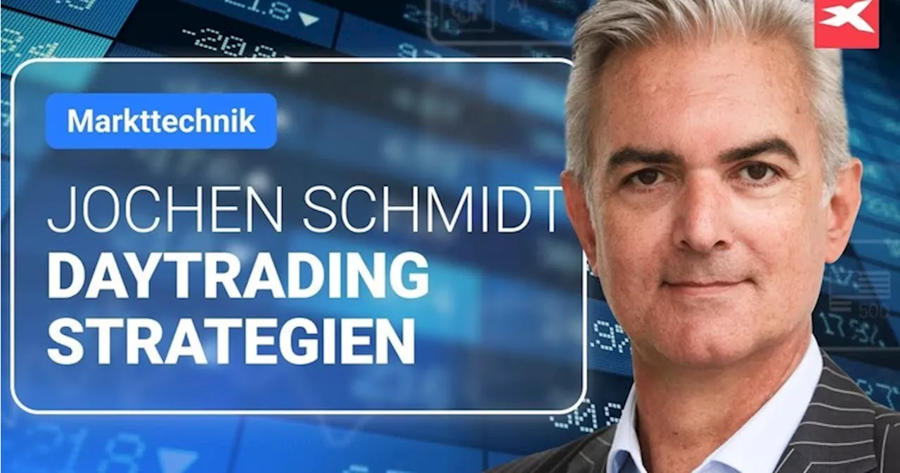 MARKTTECHNIK: Daytrading Strategien mit Jochen Schmidt