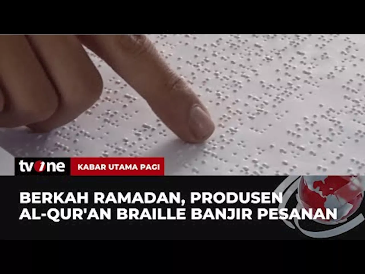 Permintaan Al-Qur'an Braille meningkat di Bulan Suci Ramadan