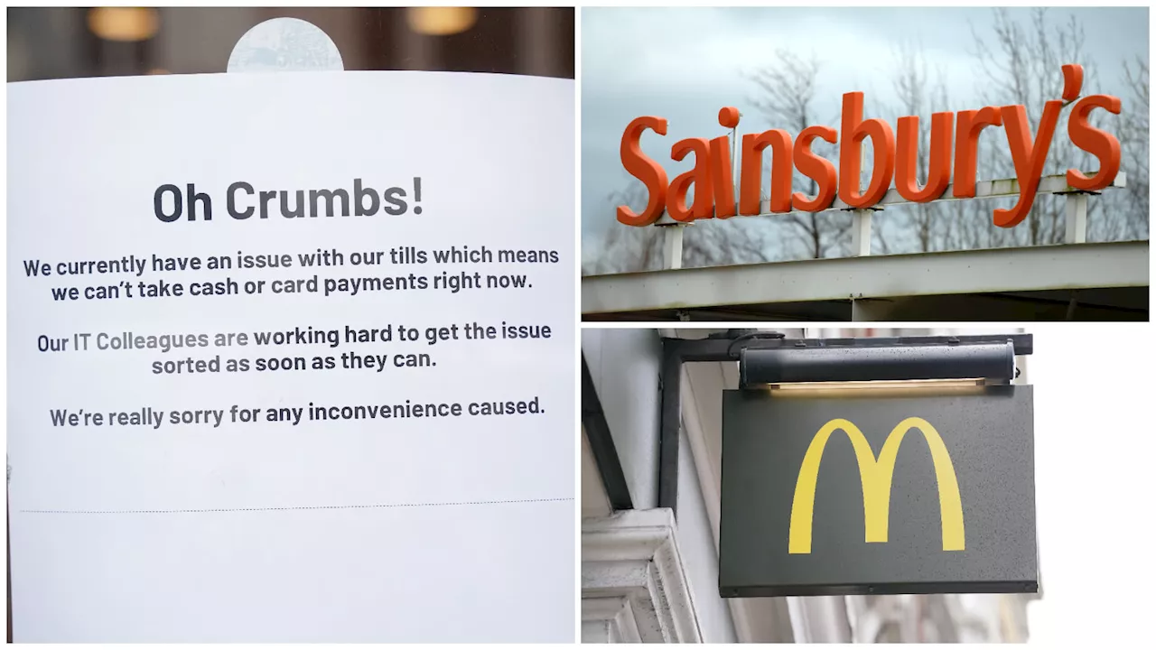 Technical Issues Hit McDonald's, Tesco, and Sainsbury's