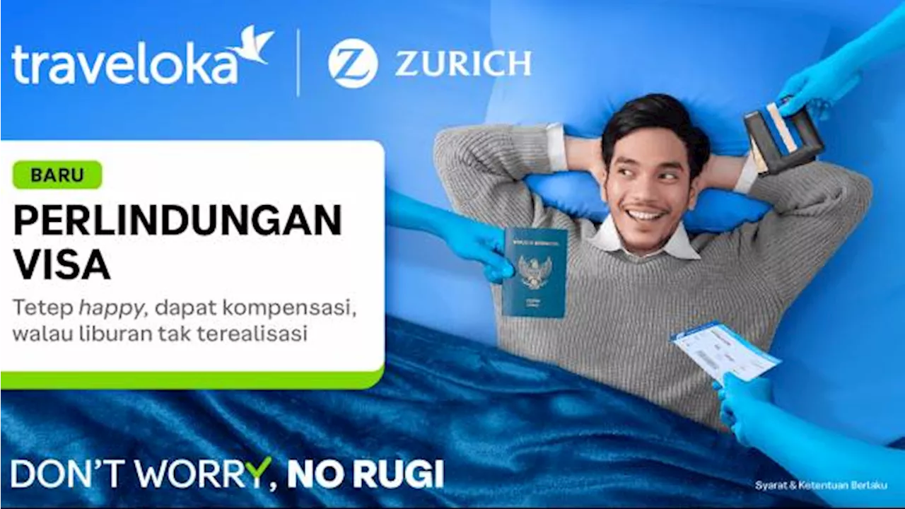 Kenali Fitur Perlindungan Visa dari Traveloka, Solusi Rencana Liburan Tanpa Rugi