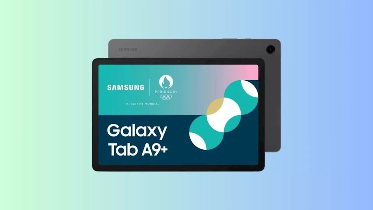 Cette double promotion sur la nouvelle tablette Samsung Galaxy Tab A9+ cartonne