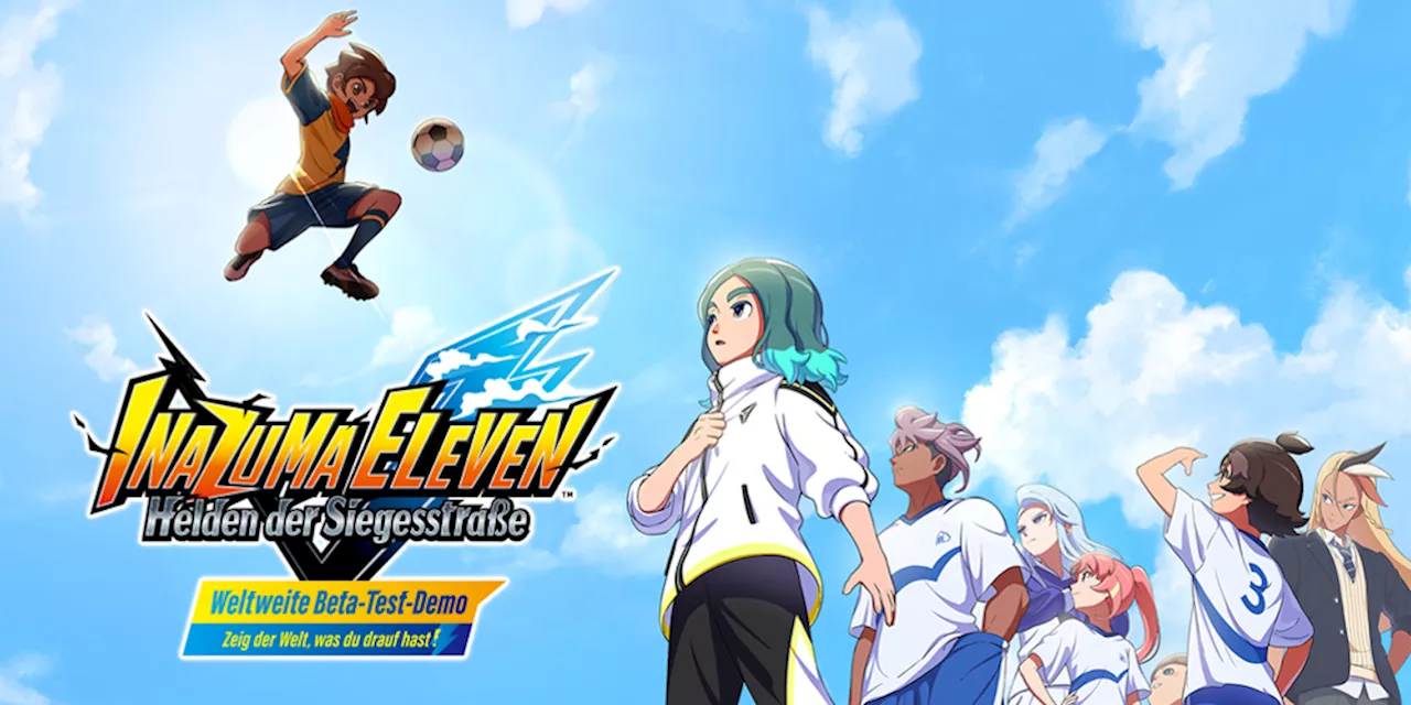 Inazuma Eleven: Helden der Siegesstraße – Globaler Beta-Test startet nächste Woche