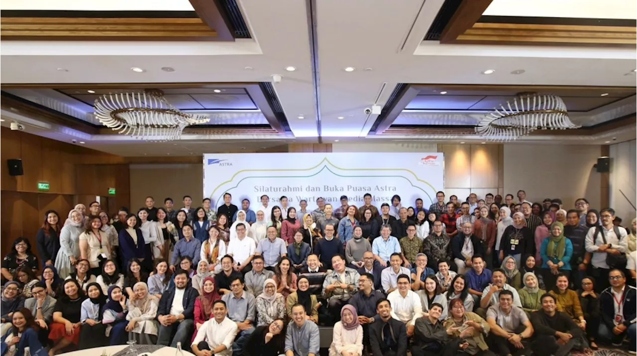 Gelar Buka Puasa Ramadan Bersama Jurnalis, Astra Kedepankan SATU Indonesia Awards