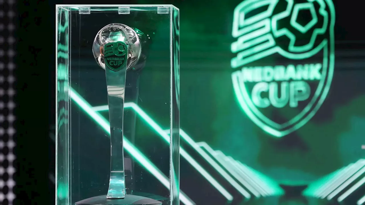 Nedbank Cup final 8: Stadiums and Dates confirmed