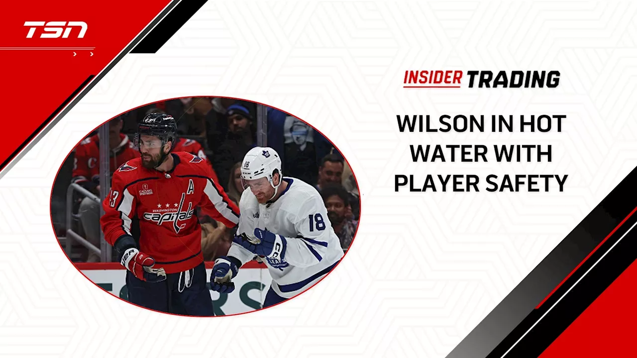 Insider Trading: Wilson in hot water with player safety