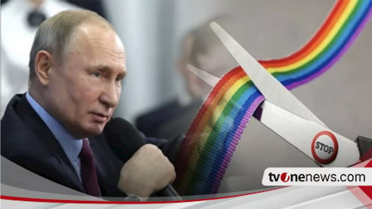 Rusia Buat Kelompok LGBT Ketar-Ketir, Putin Keluarkan Undang-Undang Ini