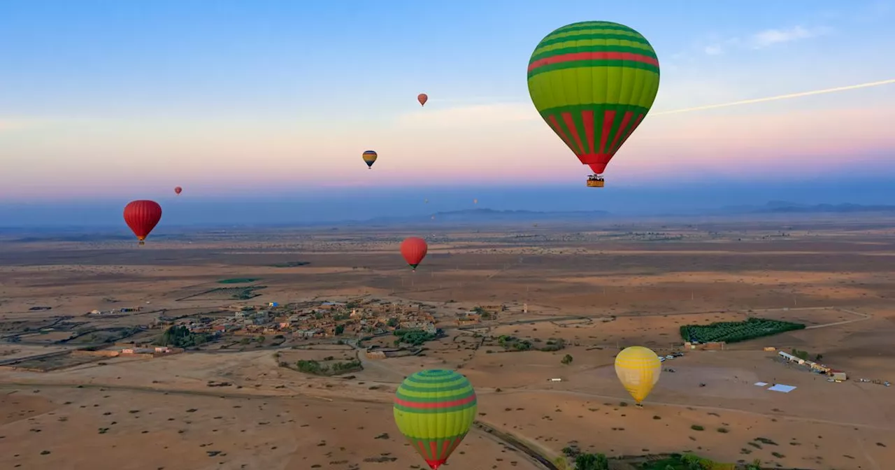 'I went to Marrakesh and saw the sun rise in a hot air balloon'