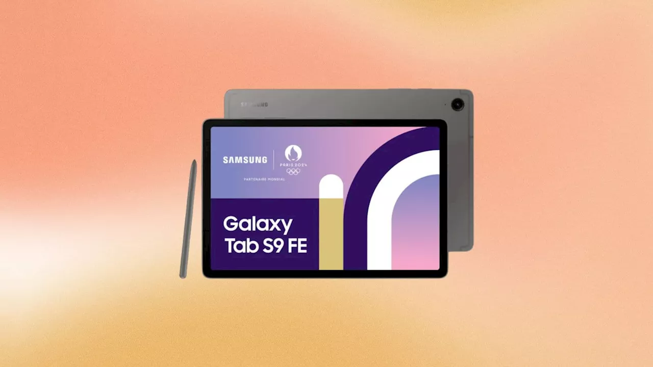 Samsung Galaxy Tab S9 FE : avec cette promotion c'est vraiment une affaire en or