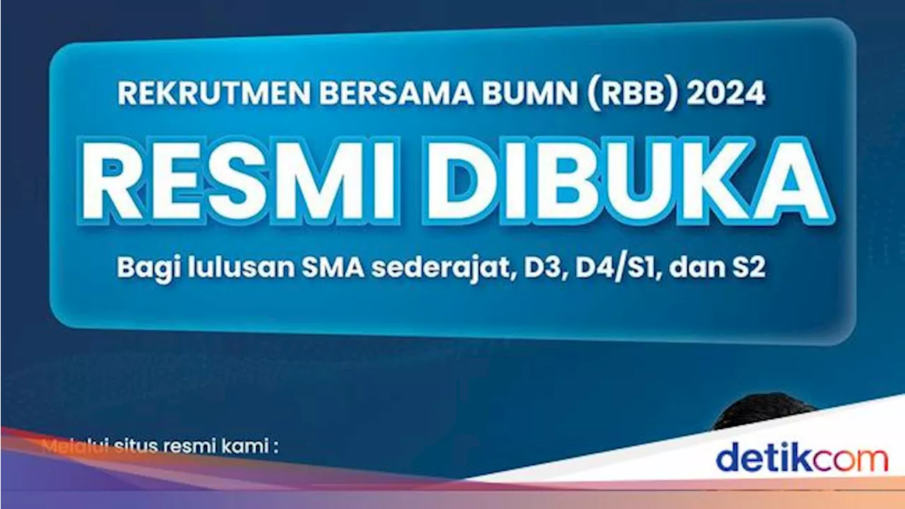 Rekrutmen Bersama BUMN 2024: Link hingga Lulusan SMA Bisa Daftar