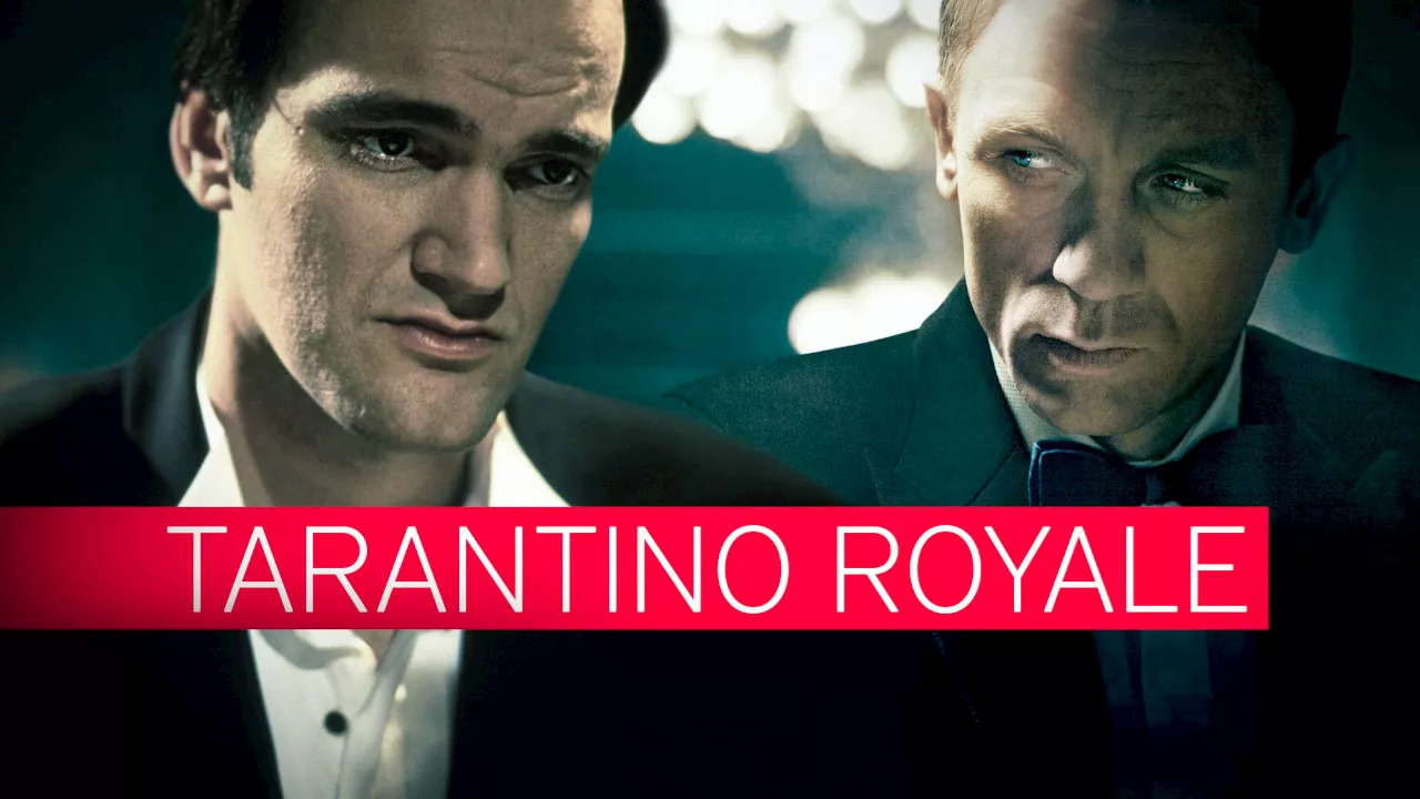 Was hat Tarantino mit Casino Royale zu tun?