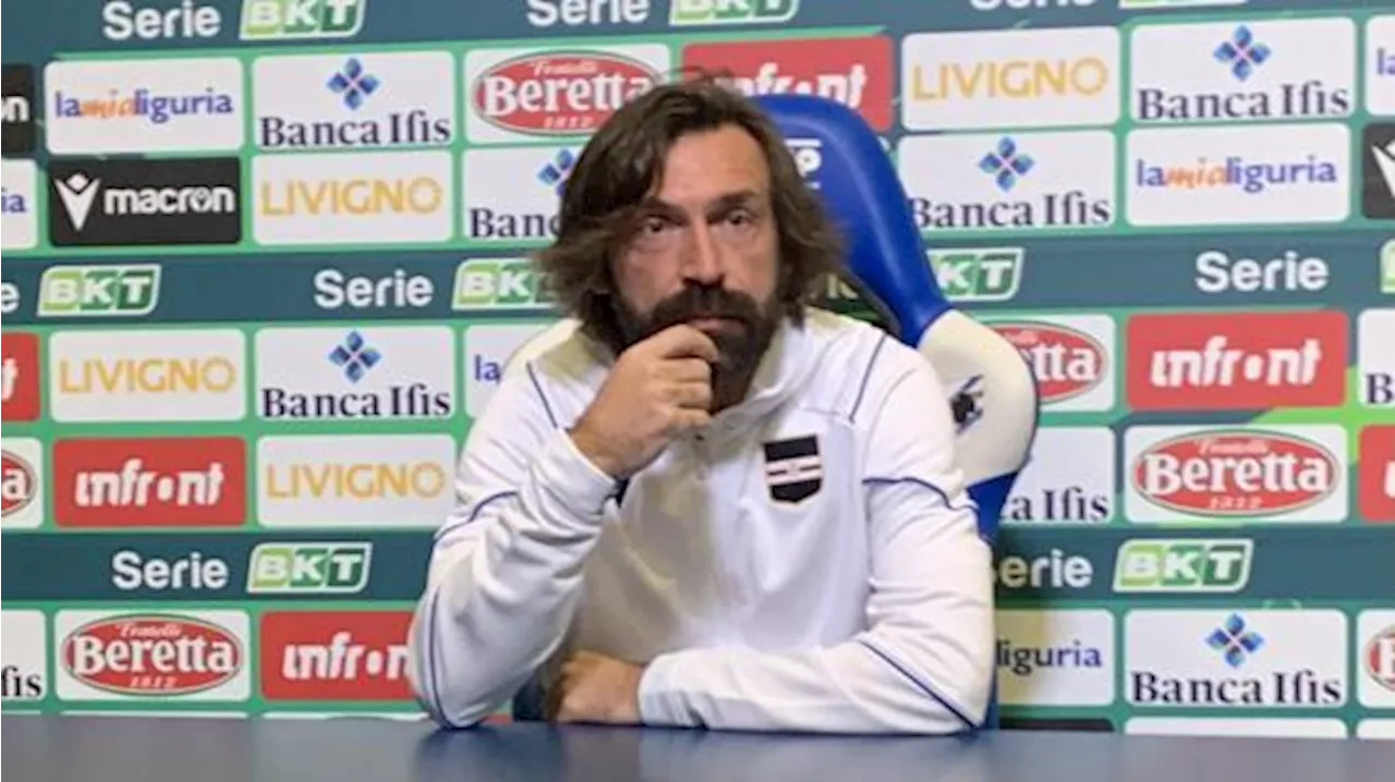 La Sampdoria chiama a raccolta il pubblico: e contro la Ternana Pirlo spera nei recuperi