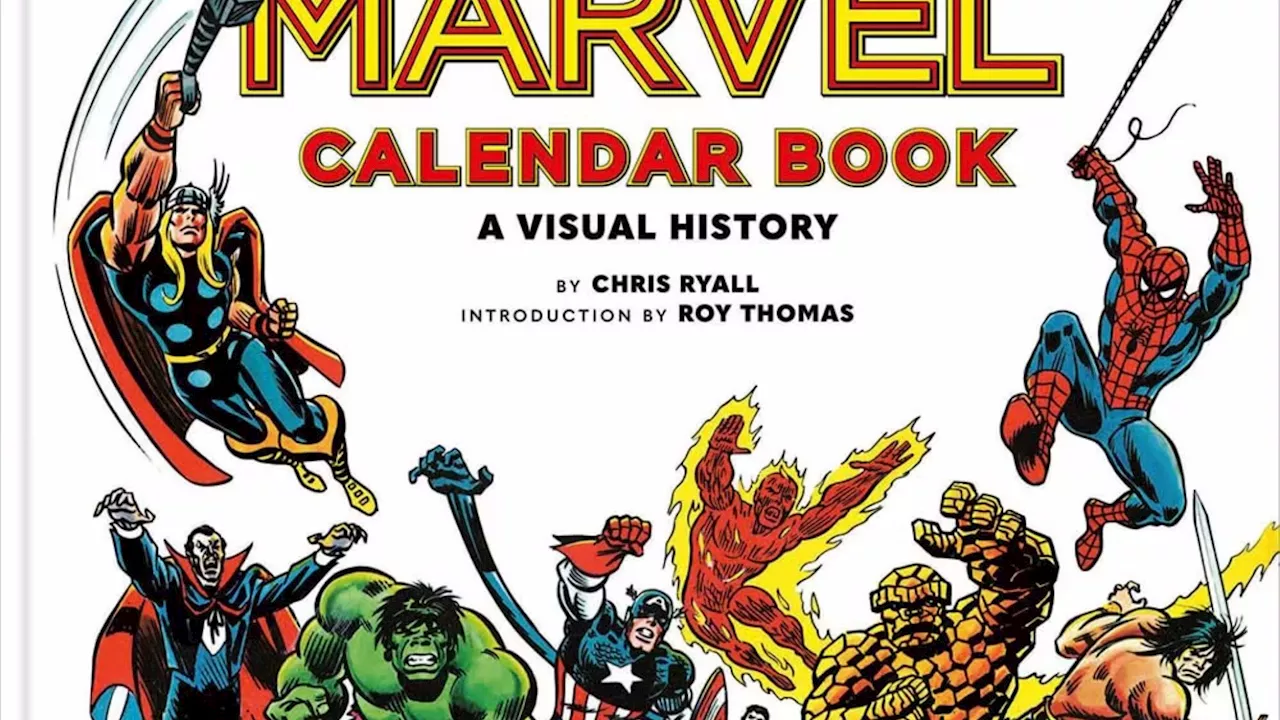 The Marvel Comics Calendar Book: A Visual History: 1975-1981