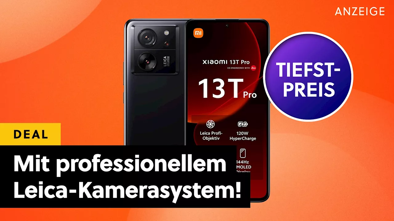 5G & 144Hz AMOLED: Schnappt euch das Xiaomi 13T Pro mit Leica Profi-Objektiv zum bisherigen Bestpreis im Oster-Angebot!