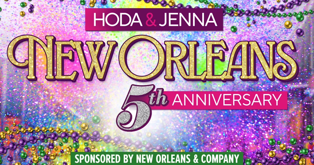 Join Hoda Kotb and Jenna Bush Hager In New Orleans!