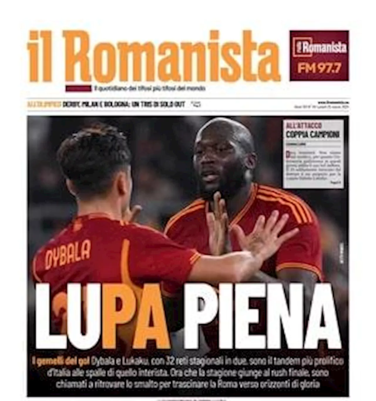 Il Romanista titola: 'Lupa piena: in Italia Dybala e Lukaku alle spalle della ThuLa'