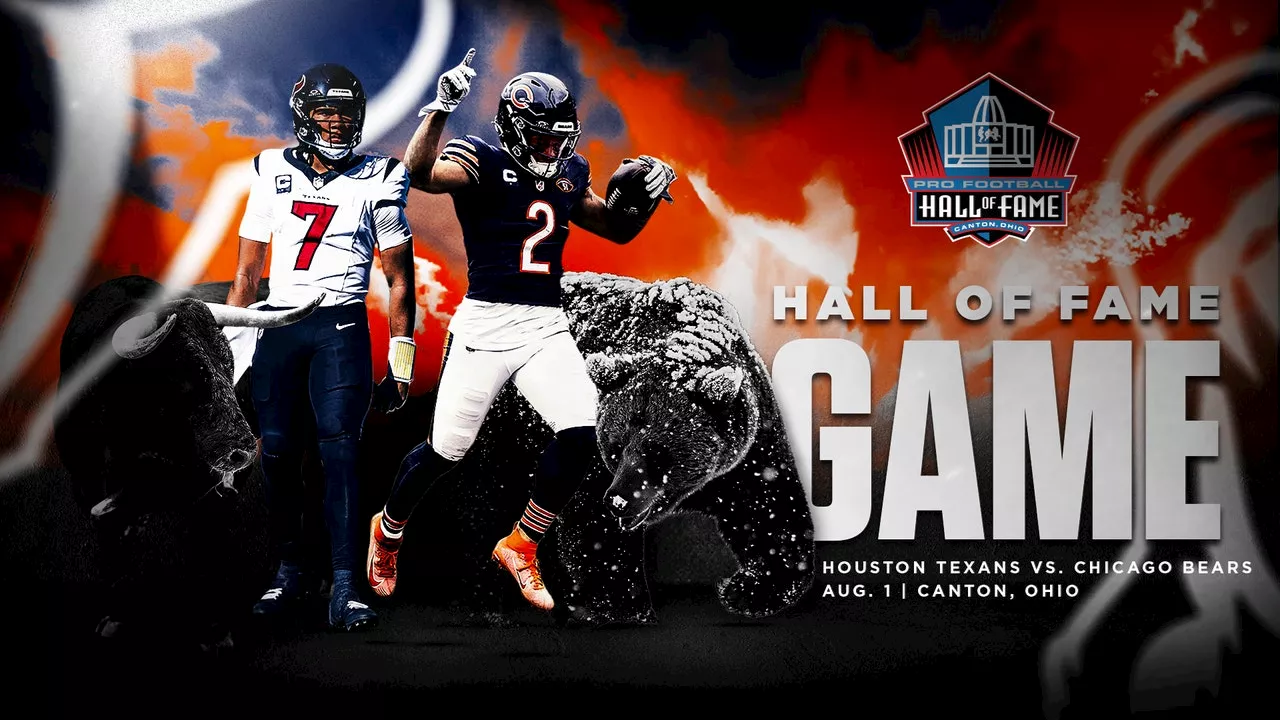 Chicago Bears to kick off 2024 NFL preseason with Hall of Fame Game against Houston