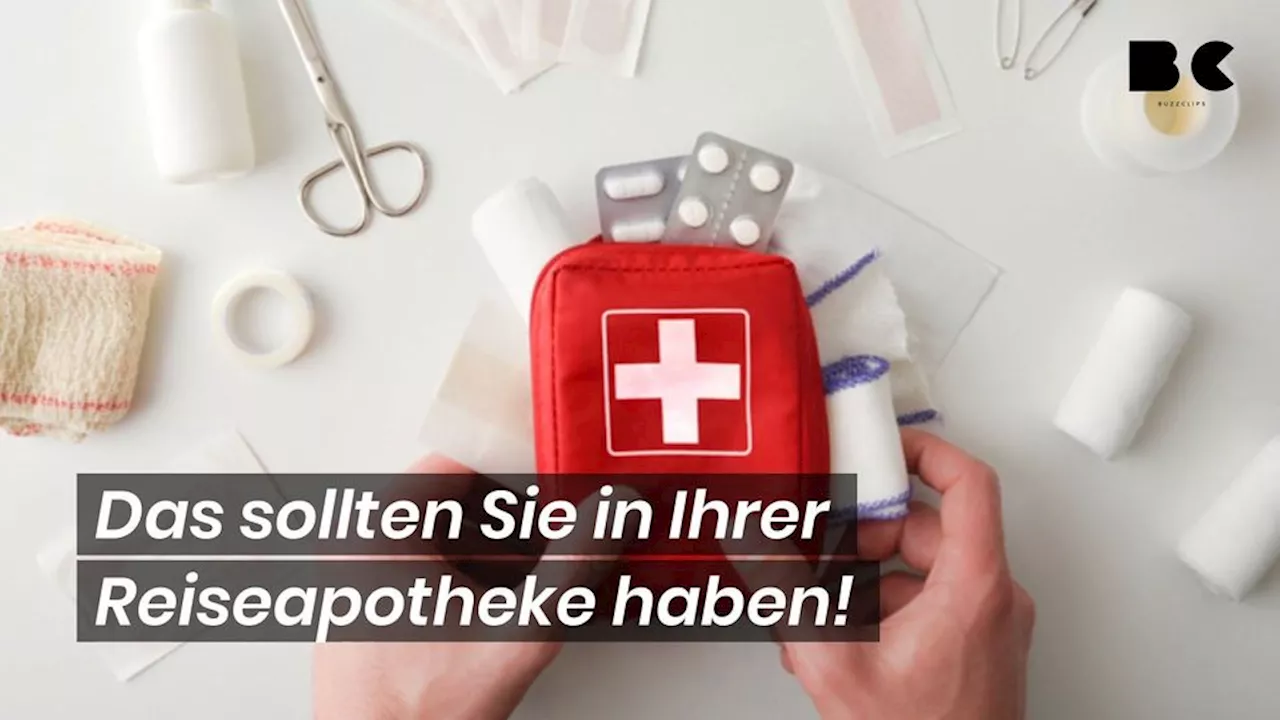 Diese fünf Medikamente gehören unbedingt in die Reiseapotheke