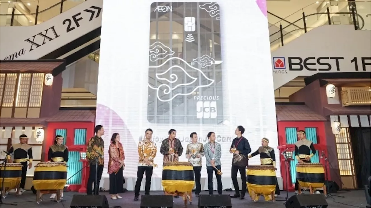 AEON Credit Service Indonesia & JCB Luncurkan Kartu Kredit AEON JCB Precious Targetkan Family Segment