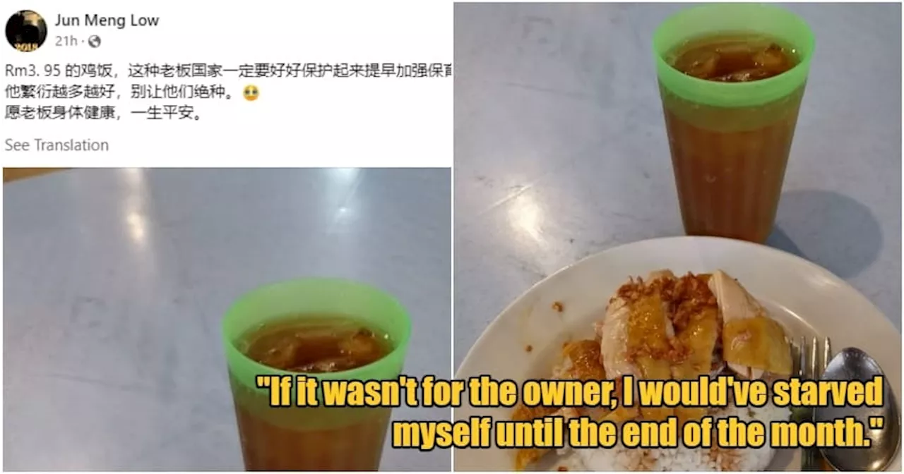 M'sian Expresses Gratitude to Eatery Owner for Selling Cheap Chicken Rice at ONLY RM3.95