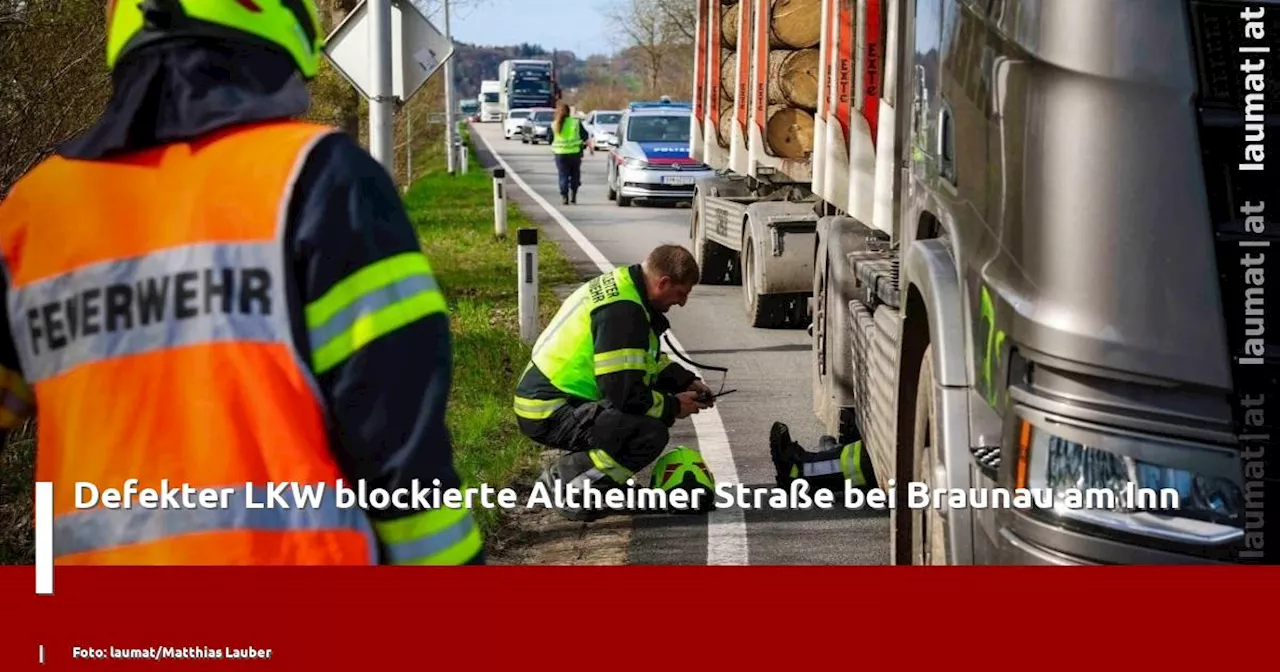 Defekter LKW blockierte Altheimer Straße bei Braunau am Inn