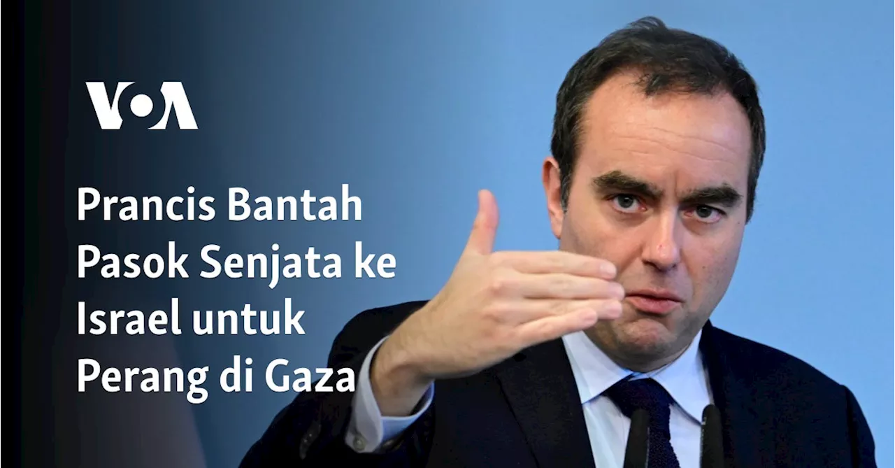 Prancis Bantah Pasok Senjata ke Israel untuk Perang di Gaza