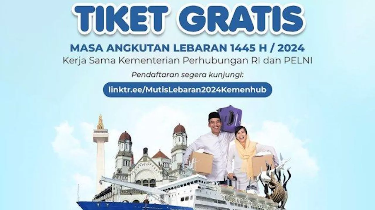 Kemenhub dan Pelni Gelar Mudik Gratis Lebaran 2024 Naik Kapal Laut, Cek Rute dan Syaratnya