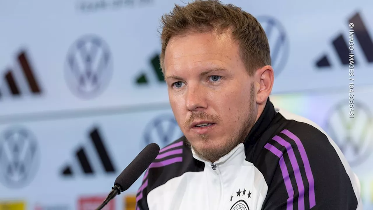 Nagelsmann lobt DFB-Neuling überschwänglich: „Zeigt genau das, was ich sehen will“