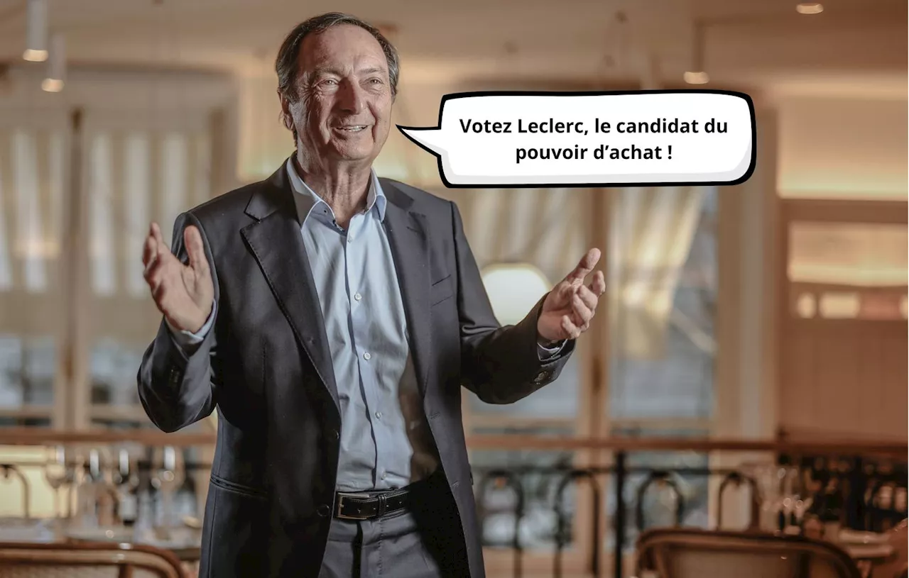 Michel-Édouard Leclerc en politique, bonne ou très mauvaise idée ?