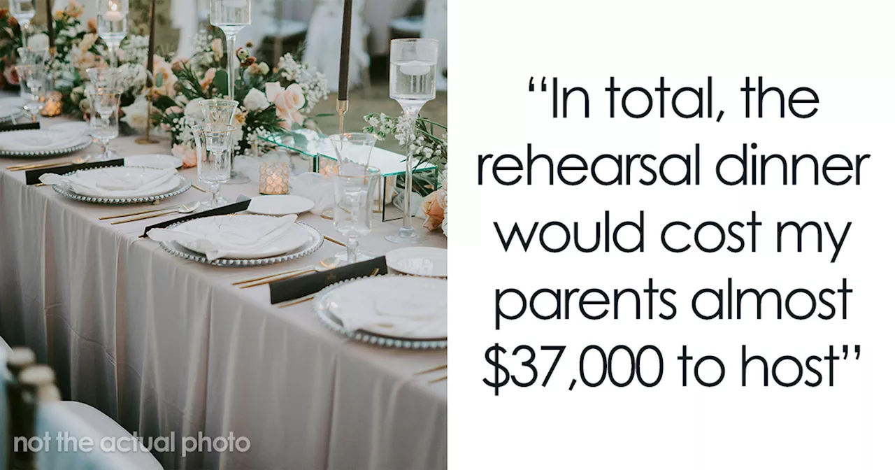 “Almost $37,000”: Family Overwhelmed By In-Laws' Demands For A Lavish Rehearsal Dinner