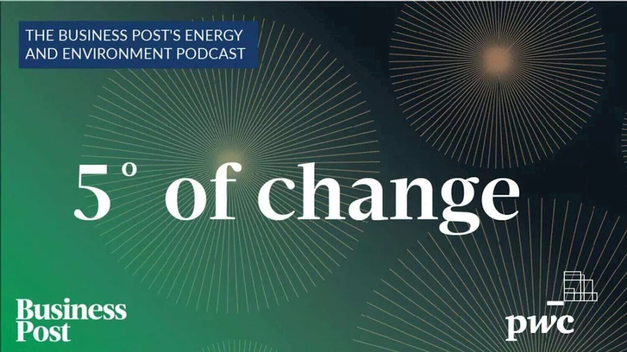 Five Degrees of Change: Noel Cunniffe, chief executive of Wind Energy Ireland