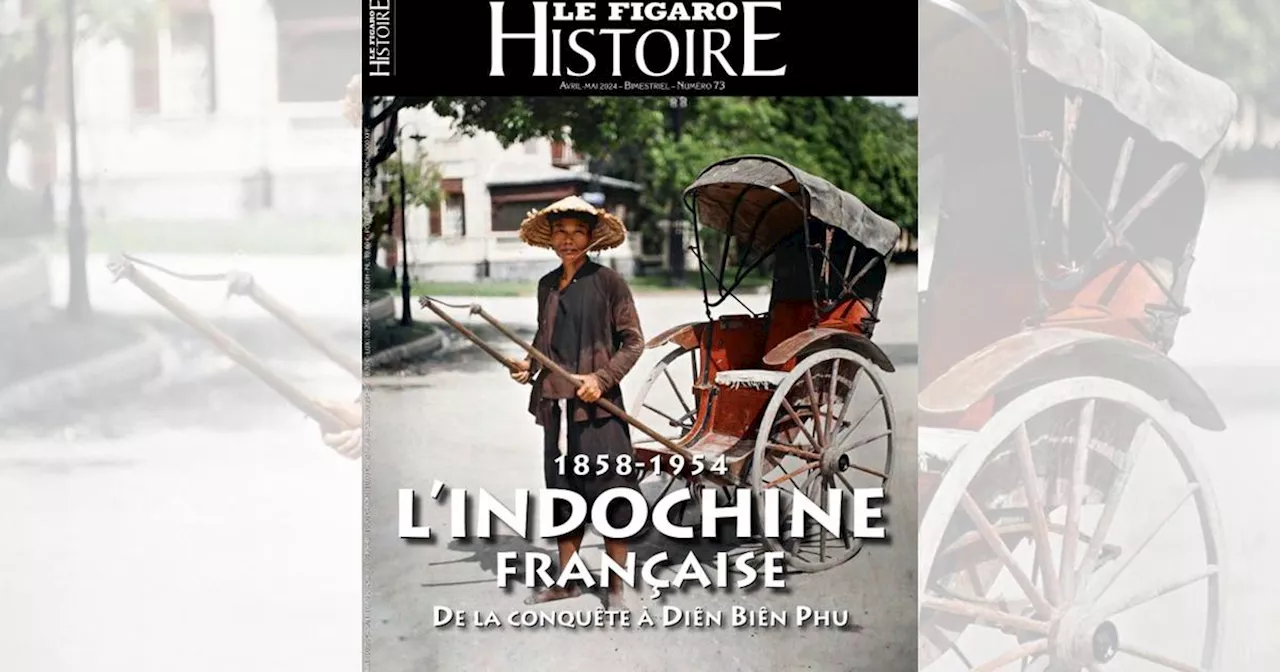 Le nouveau Figaro Histoire : voyage dans l’Indochine française