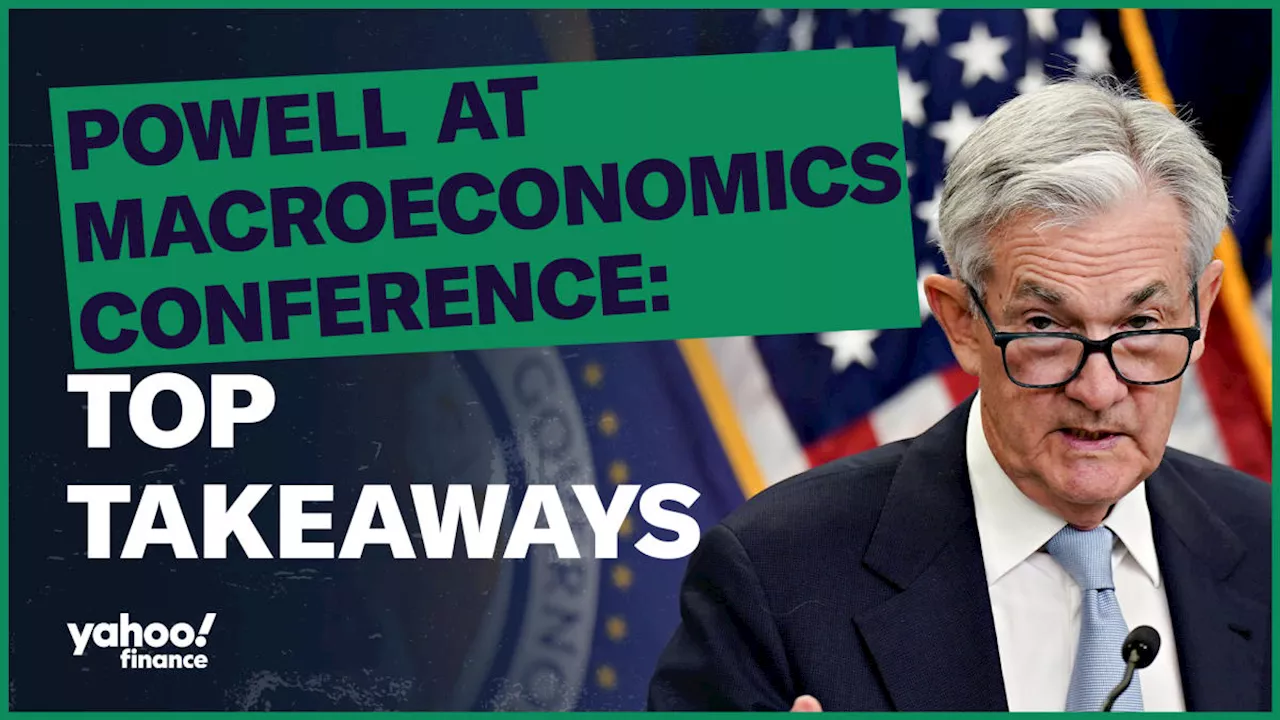 Powell at Macroeconomics & Monetary Policy Conference: Top takeaways