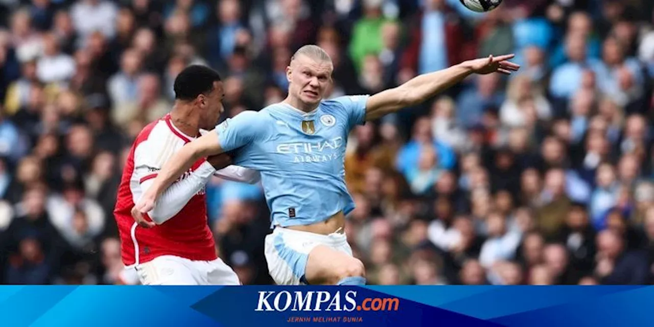 Hasil Man City Vs Arsenal 0-0, Dua Raksasa Berbagi Poin di Etihad