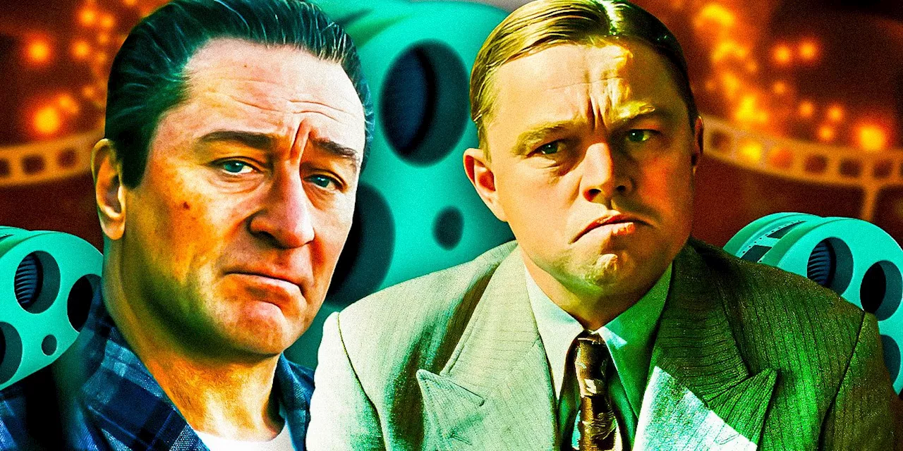 The 1 Martin Scorsese & Robert De Niro Record That Leonardo DiCaprio Will Probably Never Beat